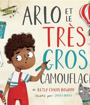 ARLO ET LE TRES GROS CAMOUFLAGE