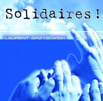 SOLIDAIRES ! - AUDIO