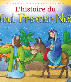 L'HISTOIRE DU TOUT PREMIER NOEL NDSP