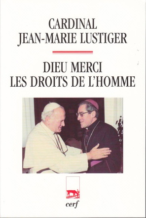 DIEU MERCI, LES DROITS DE L'HOMME