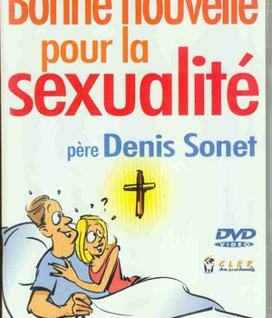 BONNE NOUVELLE POUR LA SEXUALITE - DVD