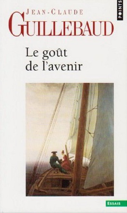 LE GOUT DE L'AVENIR