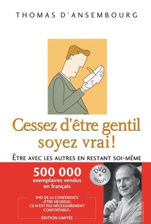CESSEZ D'ETRE GENTIL, SOYEZ VRAI + DVD OFFERT NC