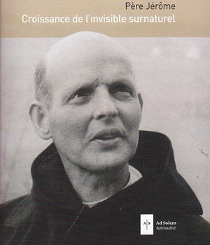 CROISSANCE DE L'INVISIBLE SURNATUREL - OEUVRES SPIRITUELLES 3