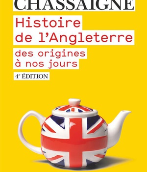 HISTOIRE DE L'ANGLETERRE - DES ORIGINES A NOS JOURS