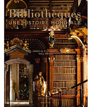 BIBLIOTHEQUES - UNE HISTOIRE MONDIALE NED
