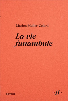 LA VIE FUNAMBULE