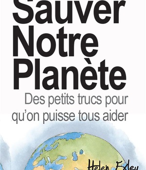 SAUVER NOTRE PLANETE