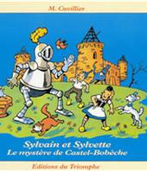SYLVAIN ET SYLVETTE - T20 - LE MYSTERE DE CASTEL-BOBECHE