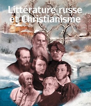 LITTERATURE RUSSE ET CHRISTIANISME