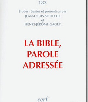 LA BIBLE, PAROLE ADRESSEE