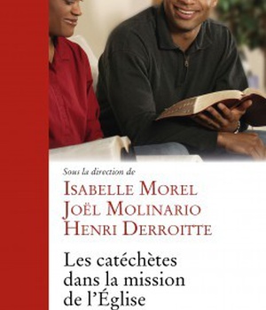 LES CATECHETES DANS LA MISSION DE L'EGLISE