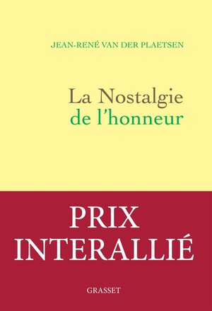 LA NOSTALGIE DE L'HONNEUR - RECIT LITTERAIRE