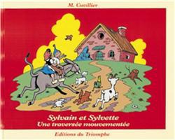 SYLVAIN ET SYLVETTE - T15 - UNE TRAVERSEE MOUVEMENTEE