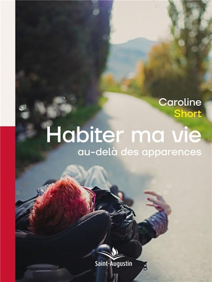 HABITER MA VIE AU-DELA DES APPARENCES