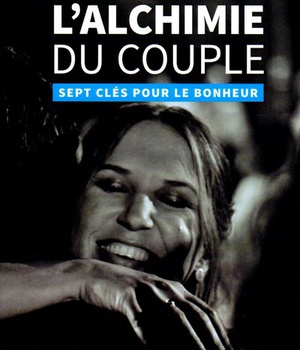 L'ALCHIMIE DU COUPLE - 7 CLES POUR LE BONHEUR