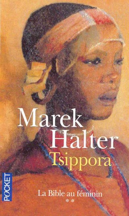 LA BIBLE AU FEMININ - TOME 2 TSIPPORA - VOL02