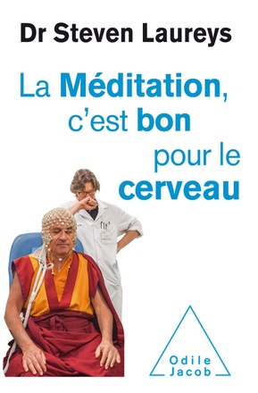 LA MEDITATION C'EST BON POUR LE CERVEAU