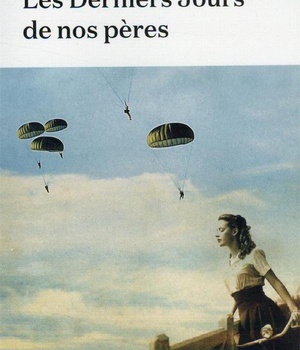 LES DERNIERS JOURS DE NOS PERES
