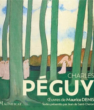 PEGUY - SES PLUS BEAUX TEXTES SPIRITUELS - UVRES DE MAURICE DENIS