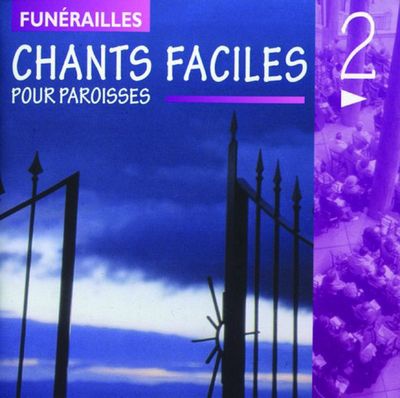 CHANTS FACILES POUR PAROISSES VOL 2 FUNERAILLES