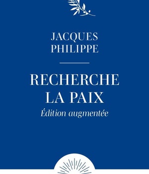 RECHERCHE LA PAIX ET POURSUIS-LA - EDITION AUGMENTEE