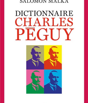 DICTIONNAIRE CHARLES PEGUY