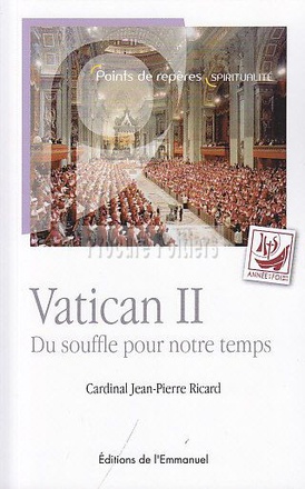 VATICAN II - DU SOUFFLE POUR NOTRE TEMPS