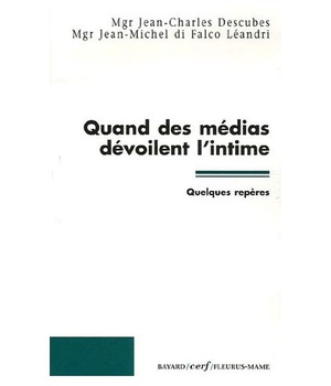 QUAND DES MEDIAS DEVOILENT L'INTIME