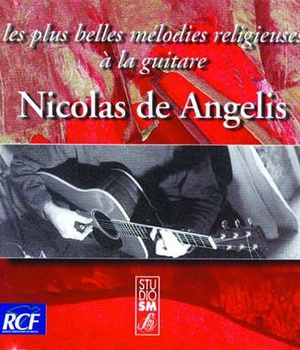 PLUS BELLES MELODIES RELIGIEUSES A LA GUITARE CD