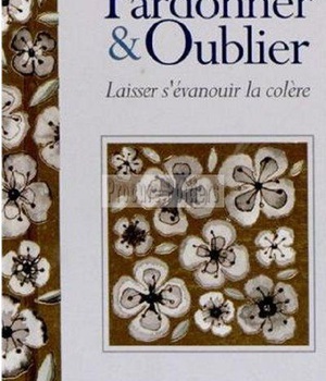 PARDONNER ET OUBLIER