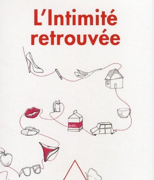 L'INTIMITE RETROUVEE