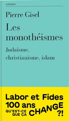 LES MONOTHEISMES