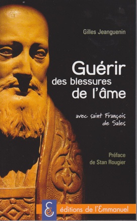 GUERIR DES BLESSURES DE L'AME
