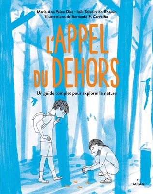 L'APPEL DU DEHORS - UN GUIDE COMPLET POUR EXPLORER LA NATURE