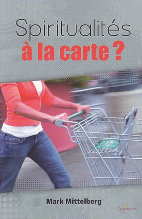 SPIRITUALITES A LA CARTE?