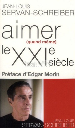 AIMER (QUAND MEME) LE XXI SIECLE