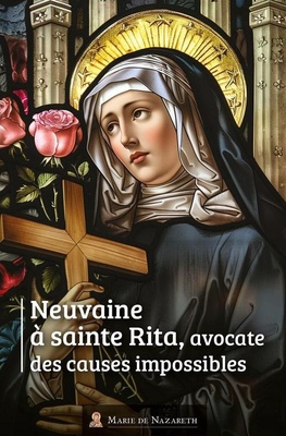 NEUVAINE A SAINTE RITA