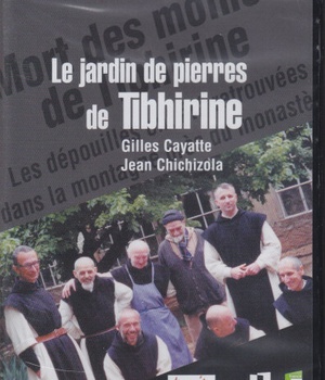 LE JARDIN DE PIERRES DE TIBHIRINE