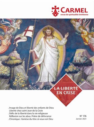 REVUE CARMEL - LA LIBERTE EN CRISE