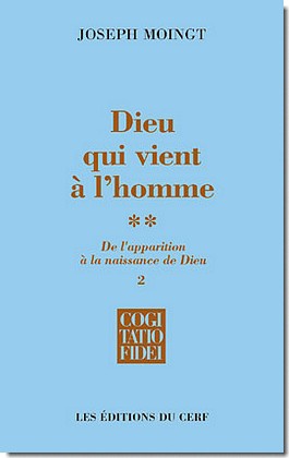 DIEU QUI VIENT A L'HOMME - TOME 2-2 - VOL02