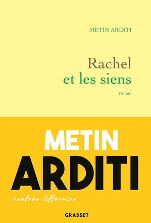 RACHEL ET LES SIENS
