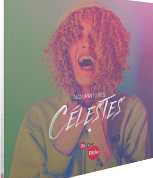 NOURRITURES CELESTE LIVRETS ZEBIBLE