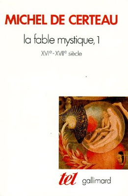 LA FABLE MYSTIQUE - VOL01 - (XVI -XVII SIECLE)