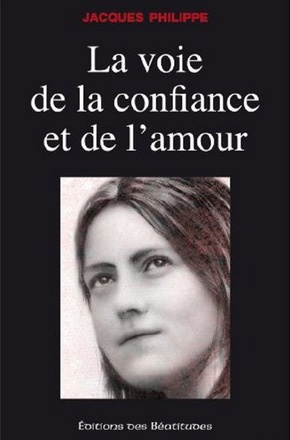 LA VOIE DE LA CONFIANCE ET DE LAMOUR
