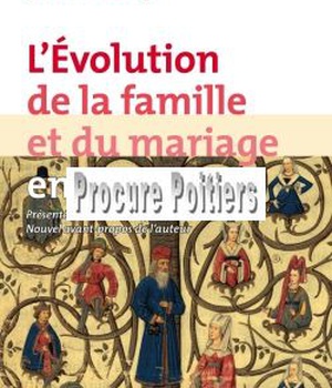 L'EVOLUTION DE LA FAMILLE ET DU MARIAGE EN EUROPE