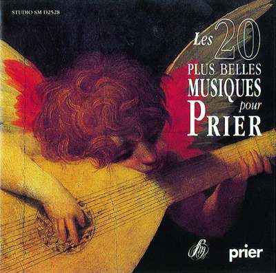 20 PLUS BELLES MUSIQUES POUR PRIER - AUDIO