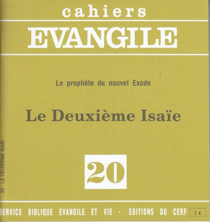 CAHIERS EVANGILE NUMERO 20 LE DEUXIEME ISAIE