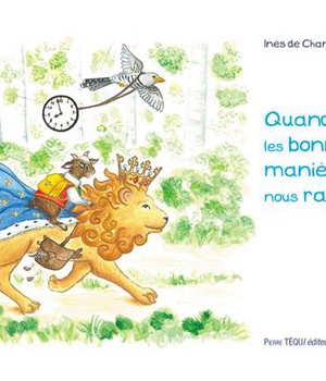 QUAND LES BONNES MANIERES NOUS RATTRAPENT