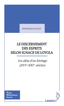 LE DISCERNEMENT DES ESPRITS SELON IGNACE DE LOYOLA